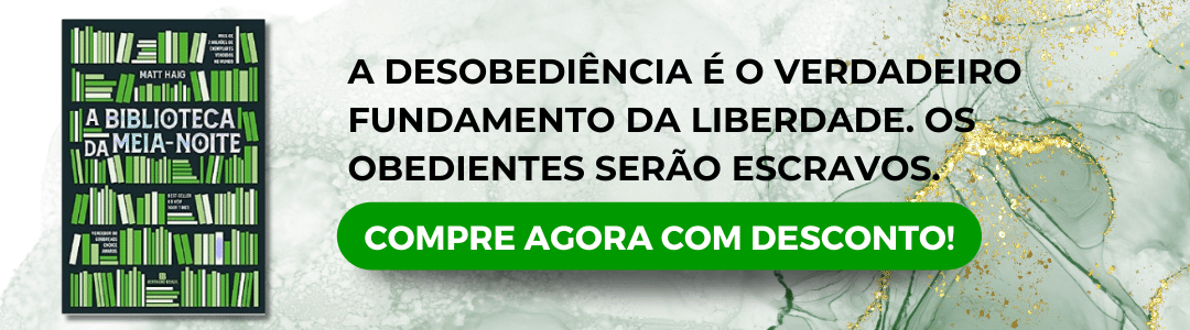 A Biblioteca da Meia-Noite - Matt Haig