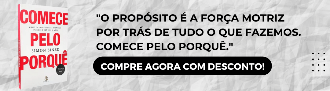 Comece pelo porquê – Simon Sinek