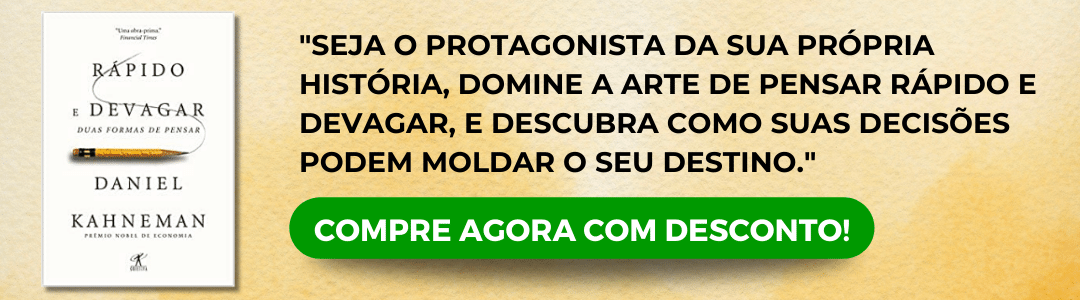 Rápido e devagar: Duas formas de pensar - Daniel Kahneman